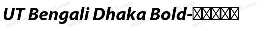 UT Bengali Dhaka Bold字体转换